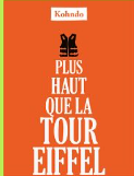 Couverture de Plus haut que la Tour Eiffel