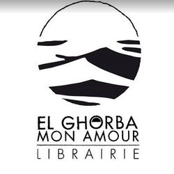 El Ghorba Mon Amour Librairie